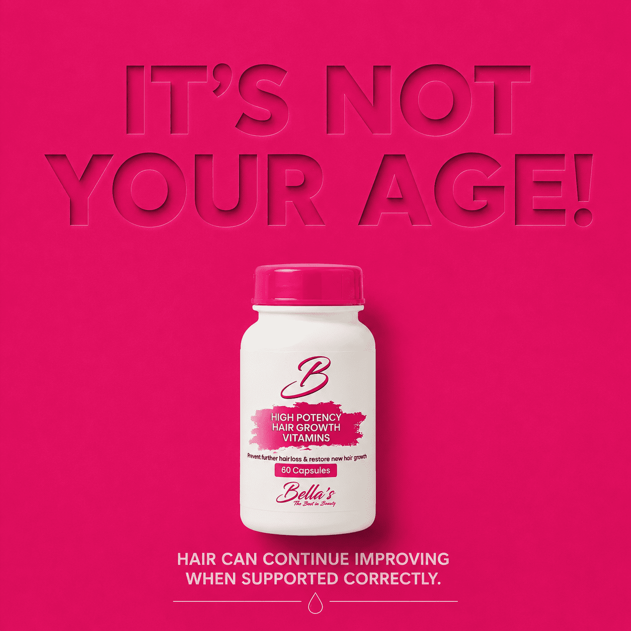 Bellas High Potency Hair Growth Vitamins to support stronger, thicker and healthier hair growth.
