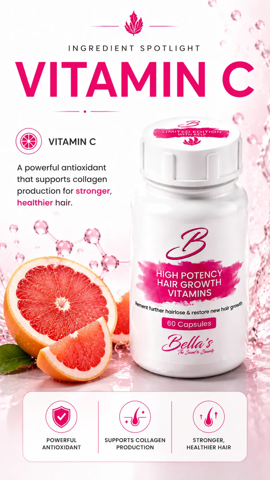 Vitamin C in Bellas Hair Growth Vitamins