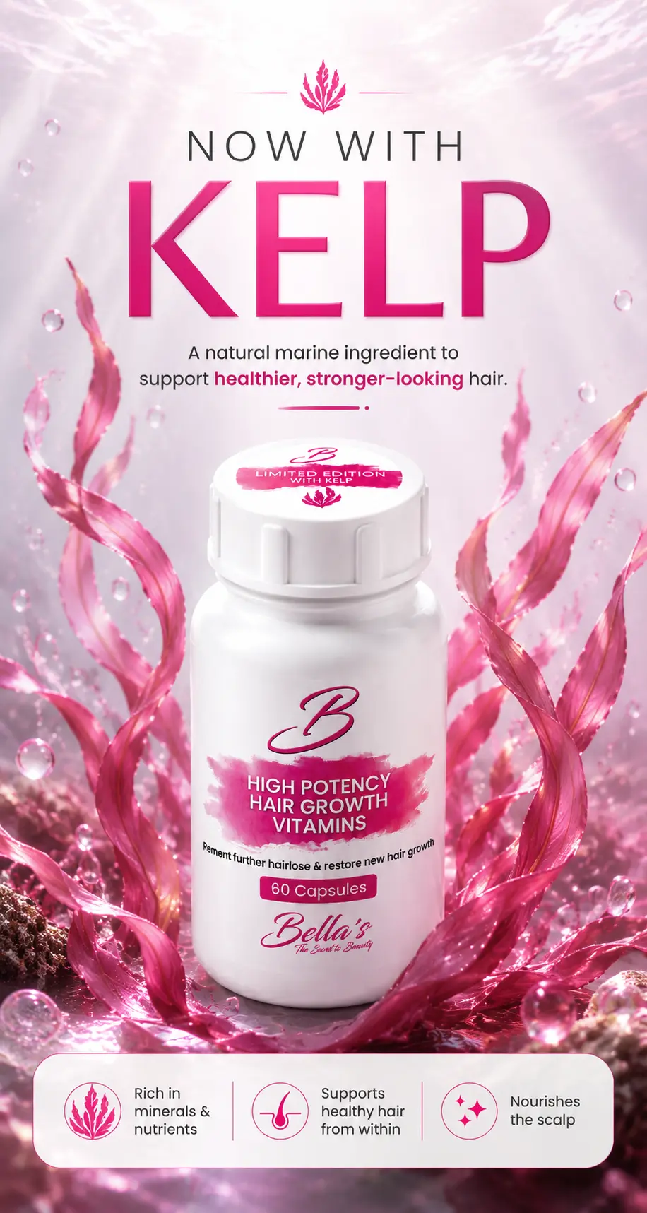 Kelp in Bellas High Potency Hair Growth Vitamins