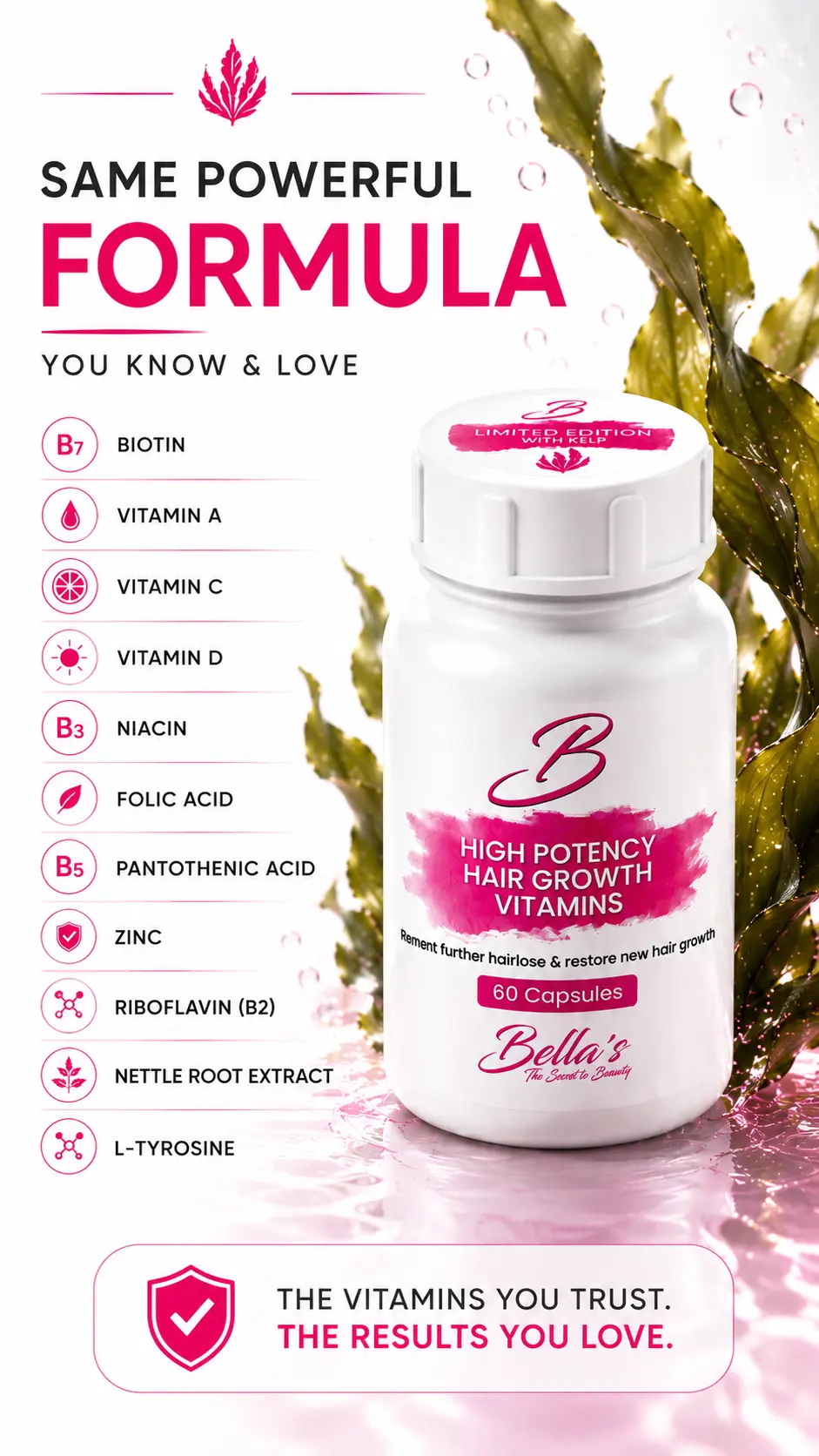 Bellas Hair Growth Vitamins formula with kelp, biotin, vitamins and minerals